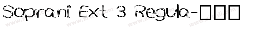 Soprani Ext 3 Regula字体转换